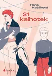 21 kalhotek - Hana Kašáková (2021,…