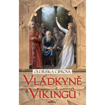 Kniha Vládkyně Vikingů - Oldřiška Ciprová (E-Kniha)