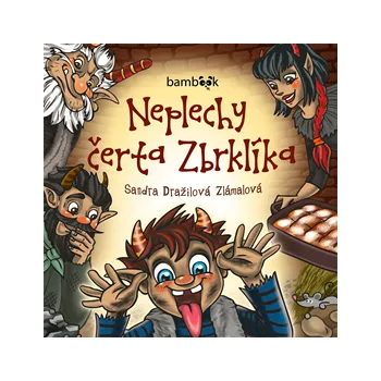 Neplechy čerta Zbrklíka MP3 download