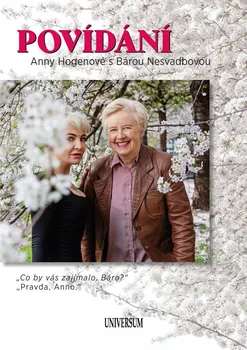 Povídání Anny Hogenové s Bárou Nesvadbovou - Barbara Nesvadbová, Anna Hogenová (2021, pevná)