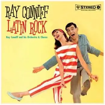 Zahraniční hudba LP Ray Conniff: Latin Rock LTD 2021 180 High Quality Limited Edition Vinyl