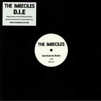Zahraniční hudba LP The Imbeciles: D.I.E. (Remixes) 2021