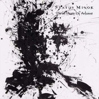 Zahraniční hudba CD Status Minor: Three Faces Of Antoine 2017