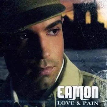 Zahraniční hudba CD Eamon: Love & Pain 2006 Chi