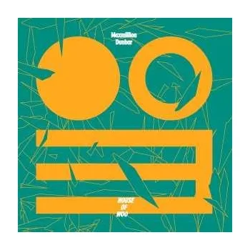 Zahraniční hudba 2LP Maxmillion Dunbar: House Of Woo 2013