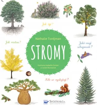 Encyklopedie Stromy a jiné dřeviny - Natalie Tordjman (2020, pevná)