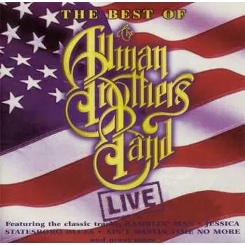 Zahraniční hudba CD The Allman Brothers Band: The Best Of The Allman Brothers Band Live 2021 Universal M & L Uk