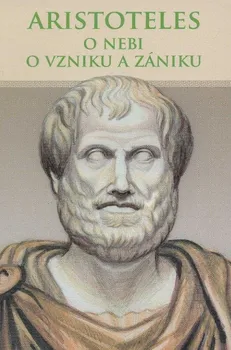 O nebi, O vzniku a zániku - Aristoteles [SK] (2012, brožovaná)