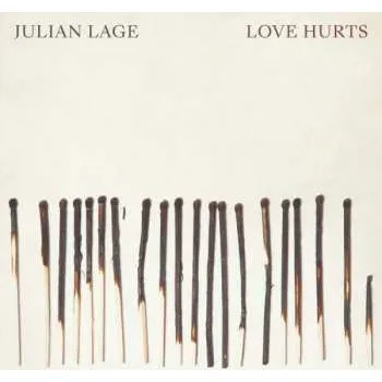 Zahraniční hudba LP Julian Lage: Love Hurts 2019