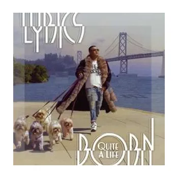Zahraniční hudba CD Lyrics Born: Quite A Life 2018