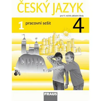 Český jazyk Český jazyk 4/1 pracovní sešit - Gabriela Babušová, Jaroslava Kosová - 978-80-7238-935-3