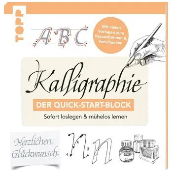 Encyklopedie Kalligraphie. Der Quick-Start-Block - Lux, Andreas
