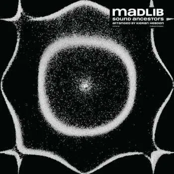 Zahraniční hudba CD Madlib: Sound Ancestors 2021 Arranged By Kieran Hebden