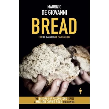 Bread: The Bastards of Pizzofalcone - Giovanni, Maurizio de