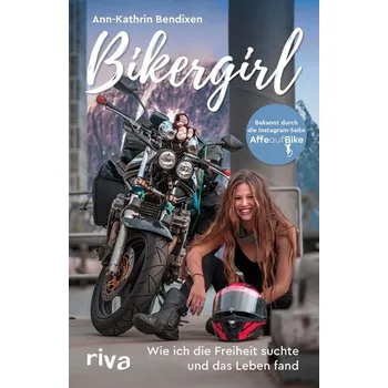 Literární cestopis Bikergirl - Bendixen, Ann-Kathrin
