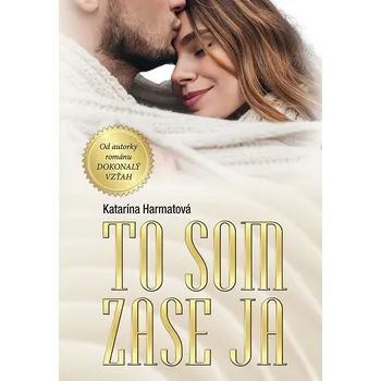 Kniha To som zase ja - Katarína Harmatová (E-Kniha)