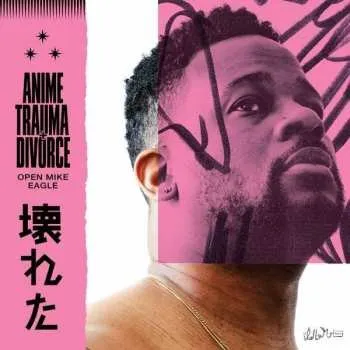 Zahraniční hudba CD Open Mike Eagle: Anime Trauma + Divorce DIGI 2020 Digisleeve
