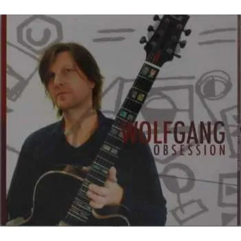 Zahraniční hudba CD Wolfgang Schalk: Obsession 2019