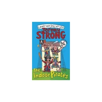 Indoor Pirates/The Indoor Pirates on Treasure Island - Strong, Jeremy