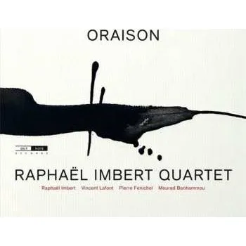 Zahraniční hudba CD Raphaël Imbert Quartet: Oraison 2021