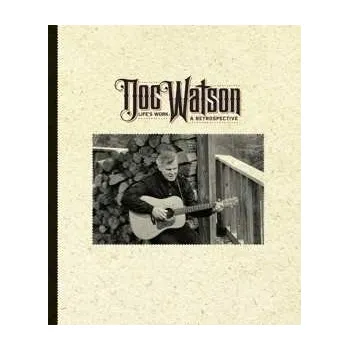 Zahraniční hudba 4CD Doc Watson: Life's Work: A Retrospective 2021