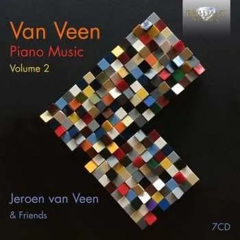 Zahraniční hudba 7CD/Box Set Jeroen van Veen: Piano Music Volume 2 2018