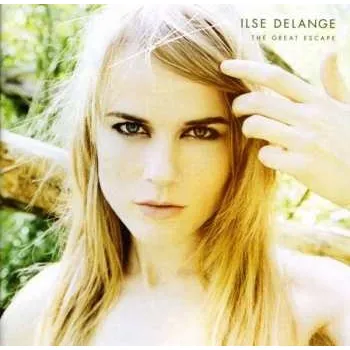 Zahraniční hudba CD Ilse DeLange: The Great Escape 2007 Super Jewel Box