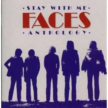 Zahraniční hudba 2CD Faces: Stay With Me - Faces - Anthology 2012