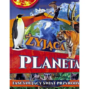 Bystrá hlava Żyjąca planeta - Praca zbiorowa