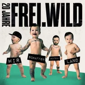 Zahraniční hudba CD Frei.Wild: Wir Schaffen Deutsch.Land DIGI 2021 Digipack