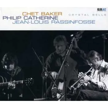 Zahraniční hudba CD Chet Baker: Crystal Bells 2019 Reissue