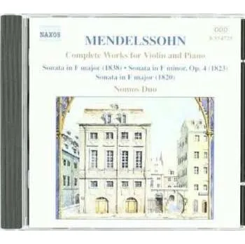 Zahraniční hudba CD Felix Mendelssohn-Bartholdy: Complete Works For Violin And Piano 2001