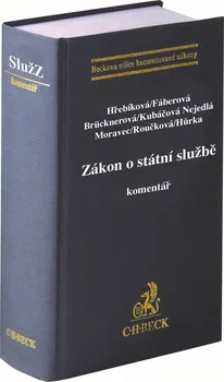Zákon o státní službě: Komentář - Iva Hřebíková a kol. (2021, pevná)
