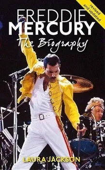 Literární biografie Freddie Mercury - Laura Jackson [EN] (2011, brožovaná)