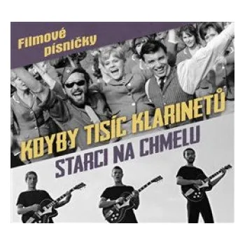 Filmová hudba Kdyby tisíc klarinetů / Starci na chmelu