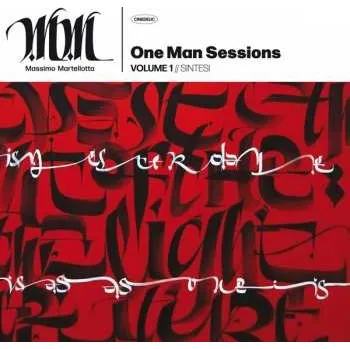 Zahraniční hudba LP Massimo Martellotta: One Man Sessions Volume 1 // Sintesi LTD 2018