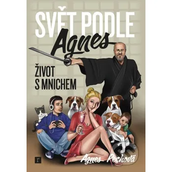 Svět podle Agnes - Agnes Pechová (2021,…