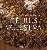 Génius včelstva - Éric Tourneret a kol. (2021, pevná)