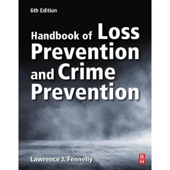 Handbook of Loss Prevention and Crime Prevention – Lawrence Fennelly (EN)