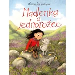 Madlenka a jednorožec - Briony May…