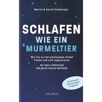 Schlafen wie ein Murmeltier - Sallaberger, Astrid