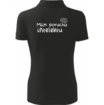 Mám poruchu intelektu - Polokošile dámská Pique Polo - 2XL ( Černá )