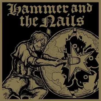 Zahraniční hudba LP Hammer And The Nails: Hammer And The Nails CLR 2018 Clear Vinyl