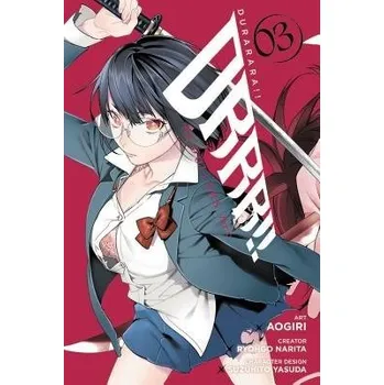 Cizojazyčná kniha Durarara!! RE;DOLLARS Arc, Vol. 3 - Aogiri, Aogiri a Blakeslee, Lys a Narita, Ryohgo a Paul, Stephen