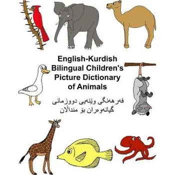 Cizojazyčná kniha English-Kurdish Bilingual Children's Picture Dictionary of Animals – Richard Carlson Jr (EN)