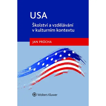 Kniha USA - Školství a vzdělávání v kulturním kontextu - Jan Průcha (E-Kniha)