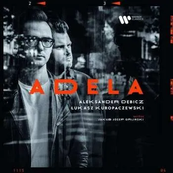 Zahraniční hudba LP Aleksander Dębicz: Adela CLR 2021 180g Orange Coloured Vinyl