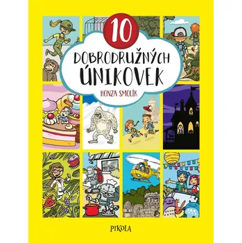 10 dobrodružných únikovek - Honza…