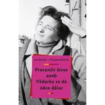 Protančit život aneb Vždycky se dá něco…