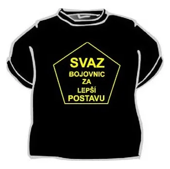 Žertovný předmět Tričko - Svaz bojovnic za lepší postavu Velikost: XL